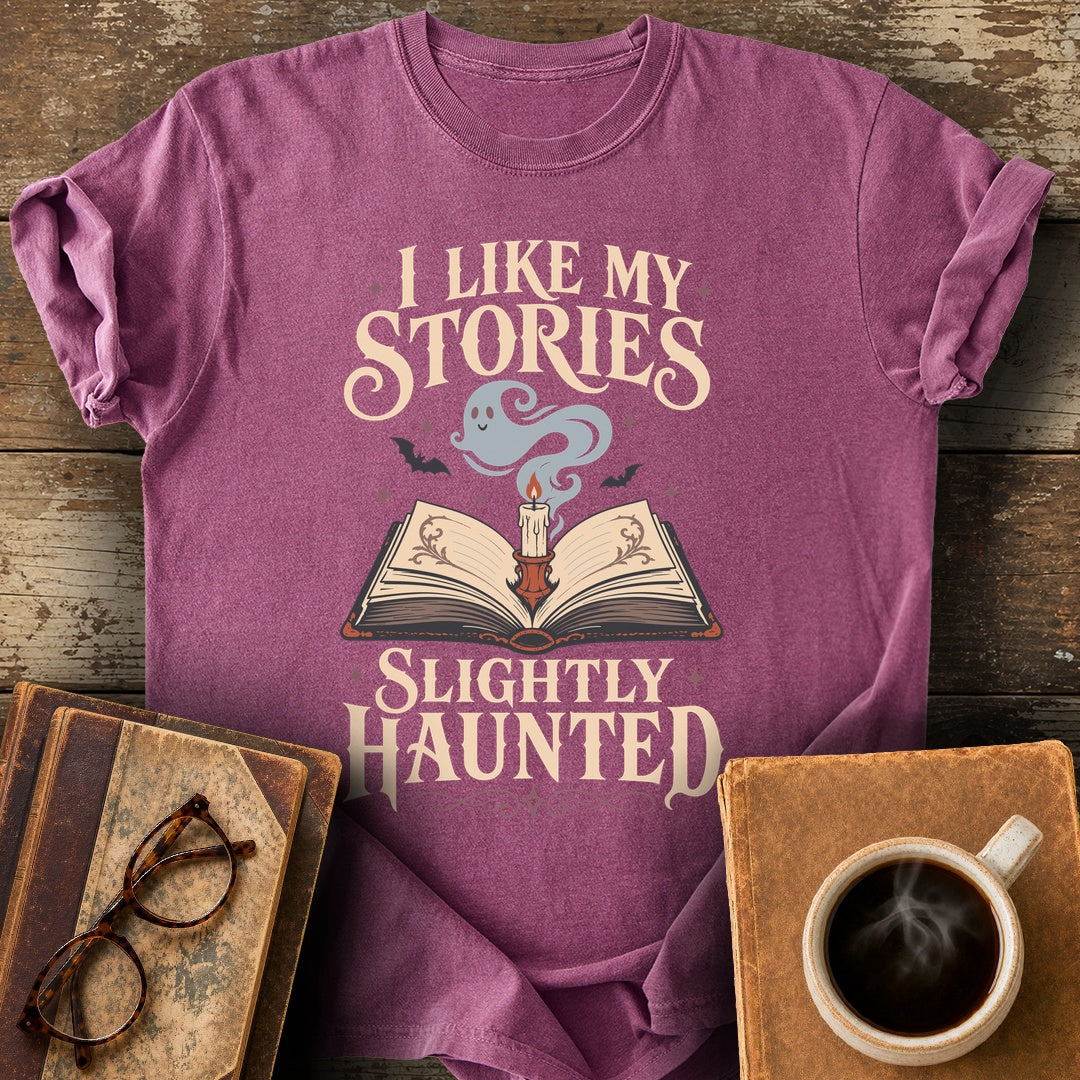 I Like My Stories Slightly Haunted Tee - berry shirt mockup